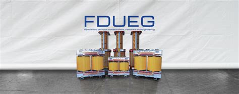 FDUEG: transformers, reactors and filters tailored for you.